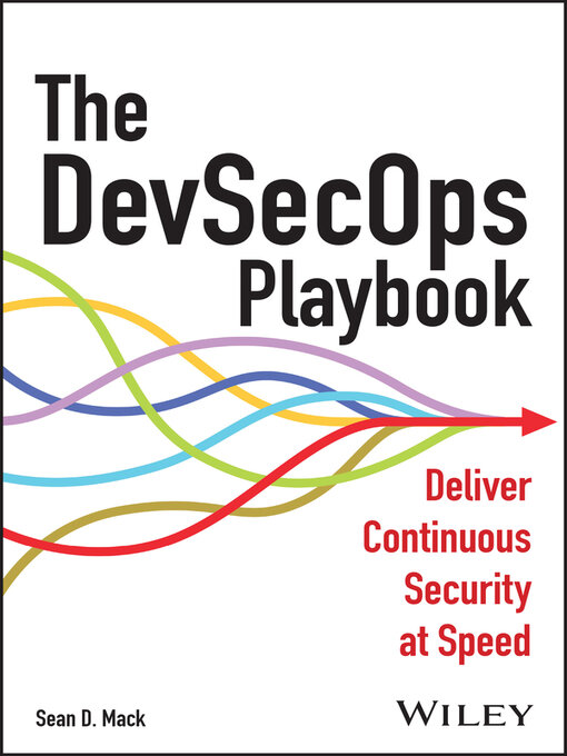 Title details for The DevSecOps Playbook by Sean D. Mack - Available
